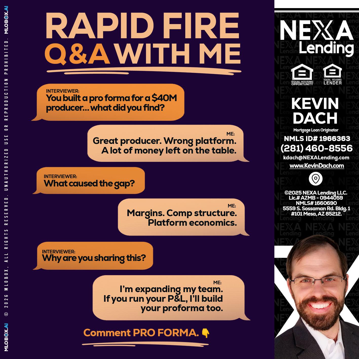 RAPID FIRE - Kevin Dach -Loan Officer