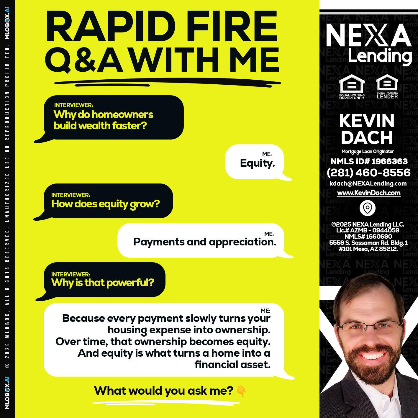 RAPID FIRE Q&A - Kevin Dach -Loan Officer
