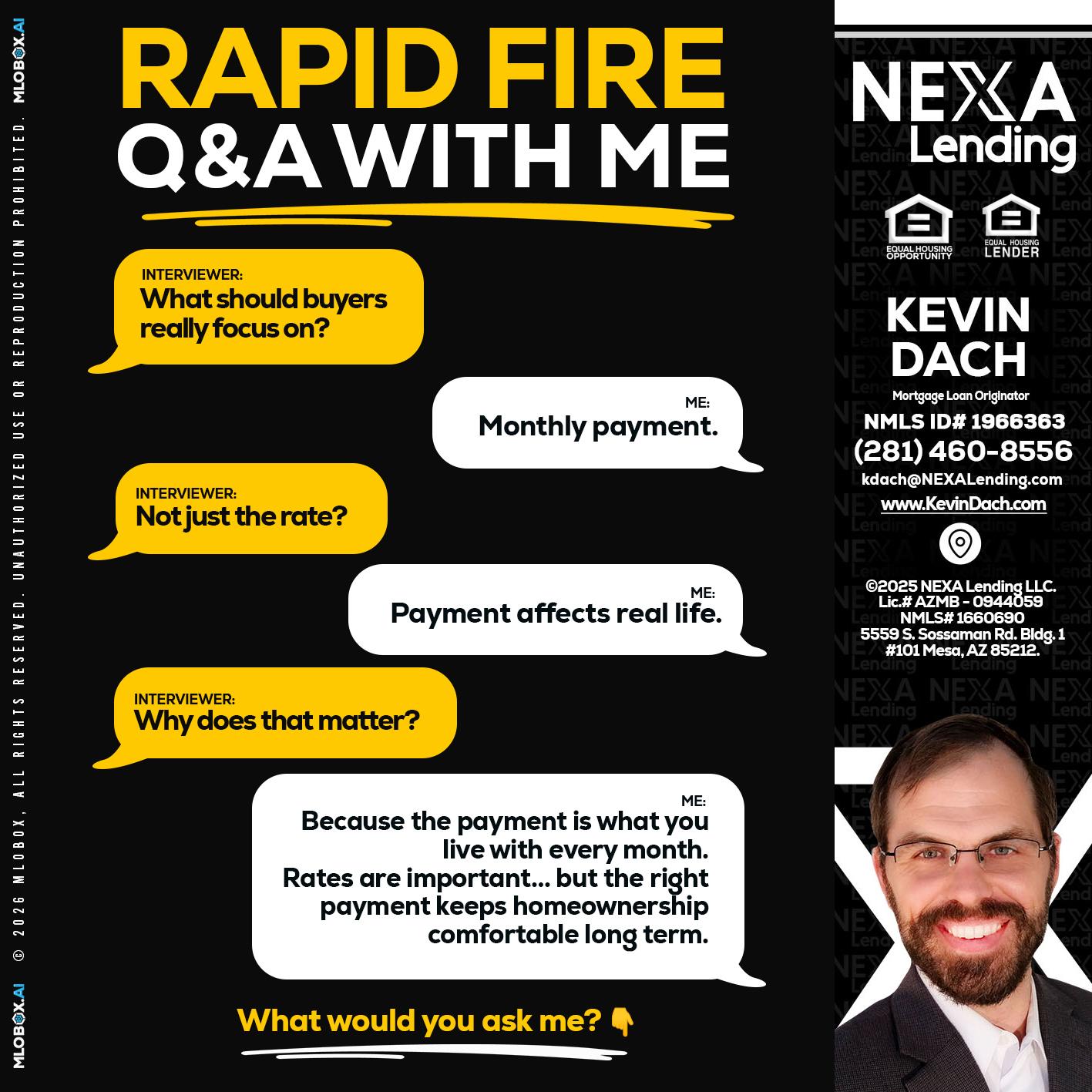 RAPID FIRE Q&A - Kevin Dach -Loan Officer