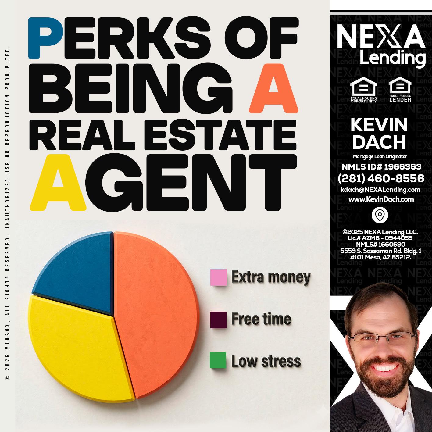 PERKS OF BEING - Kevin Dach -Loan Officer