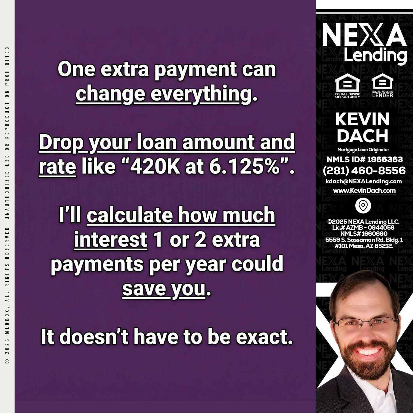 ONE EXTRA - Kevin Dach -Loan Officer