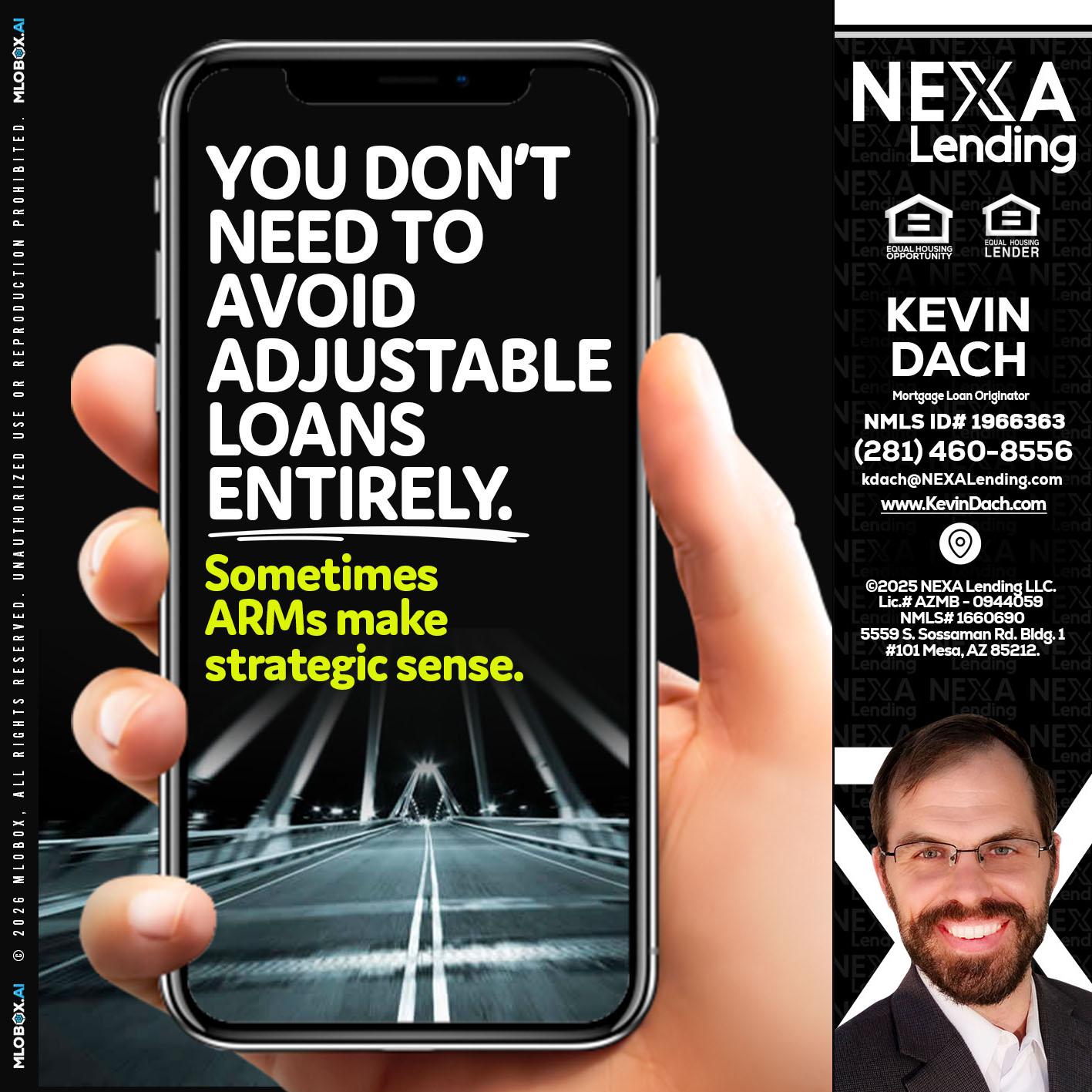 YOU DONT NEED - Kevin Dach -Loan Officer