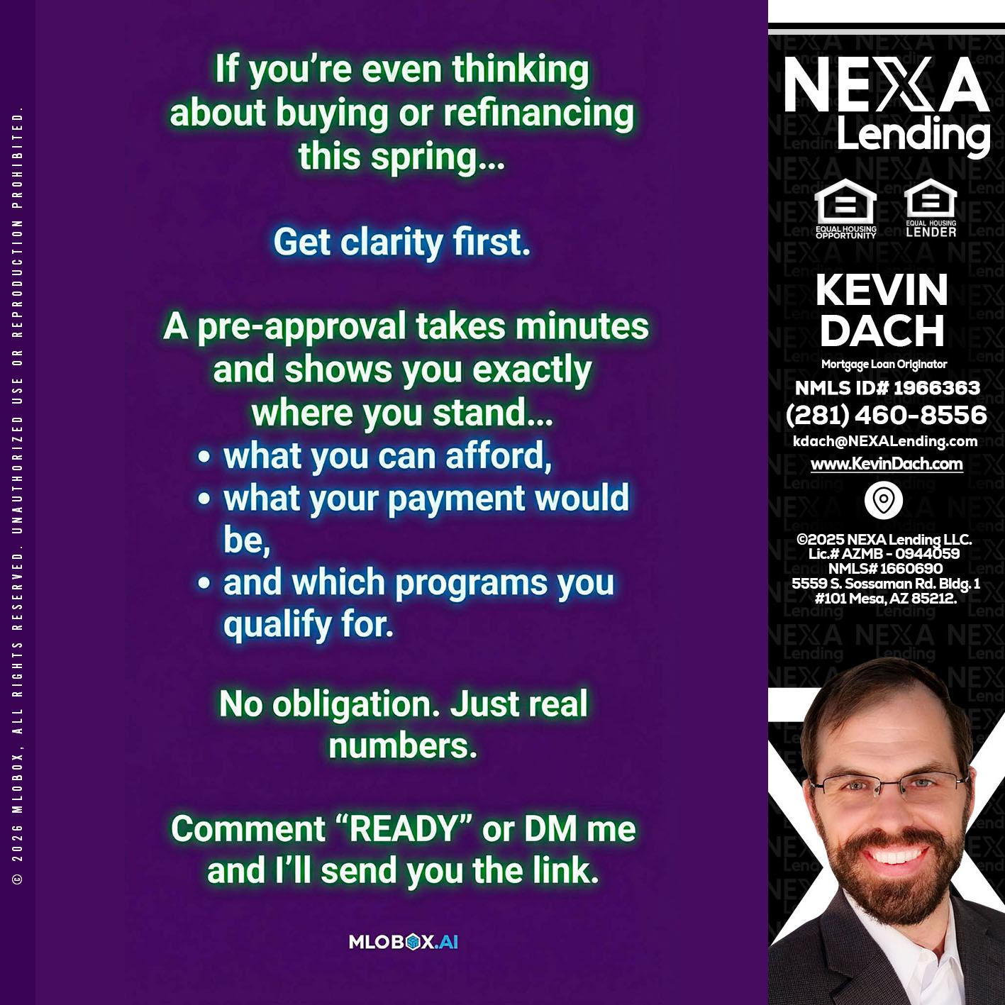 IF YOU THINKING - Kevin Dach -Loan Officer