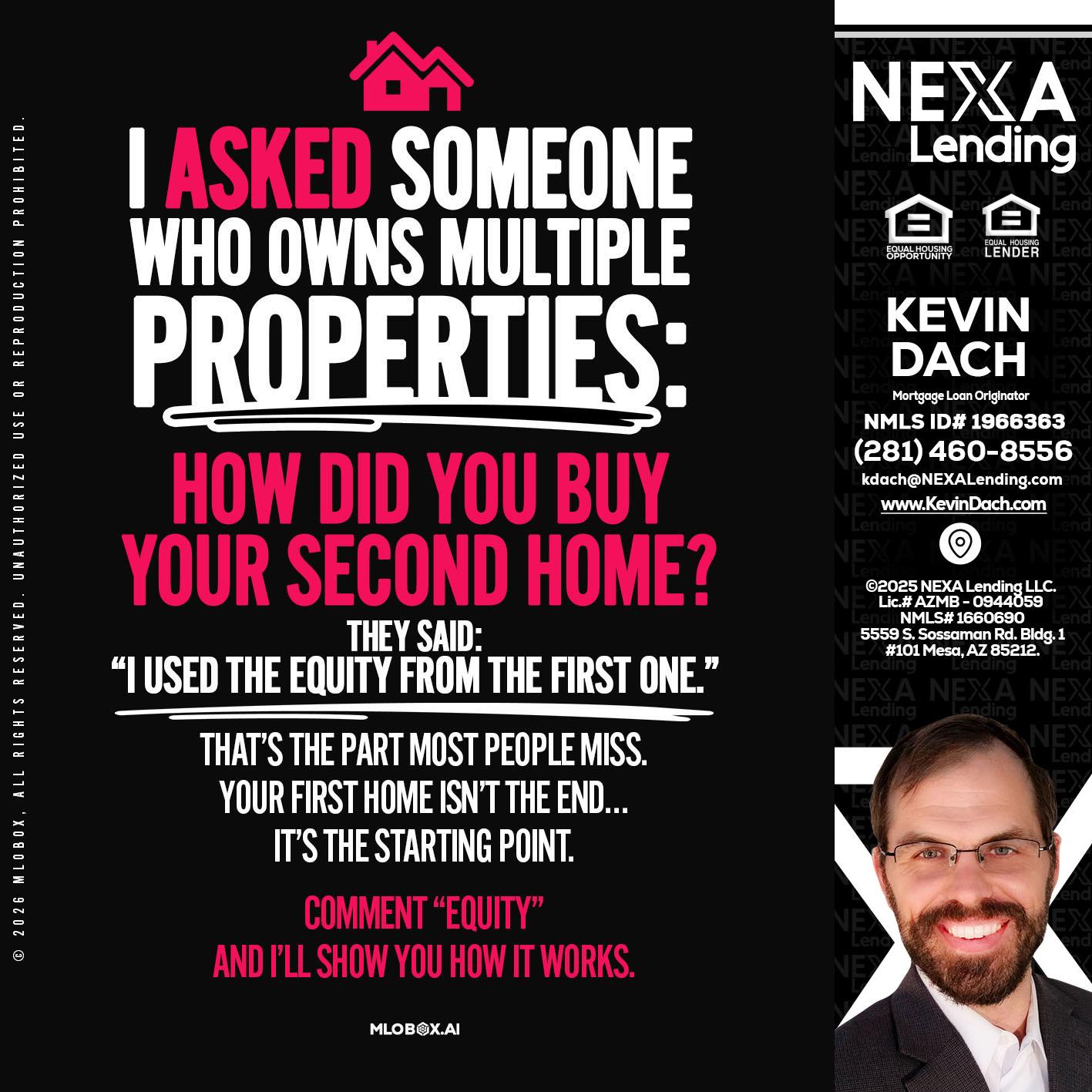 I ASKED SOMEONE - Kevin Dach -Loan Officer