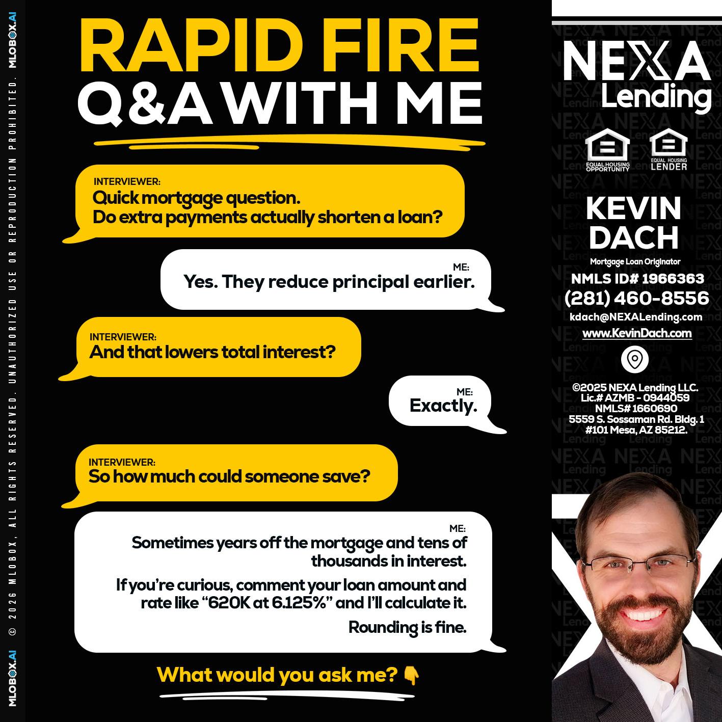 RAPID FIRE QA - Kevin Dach -Loan Officer