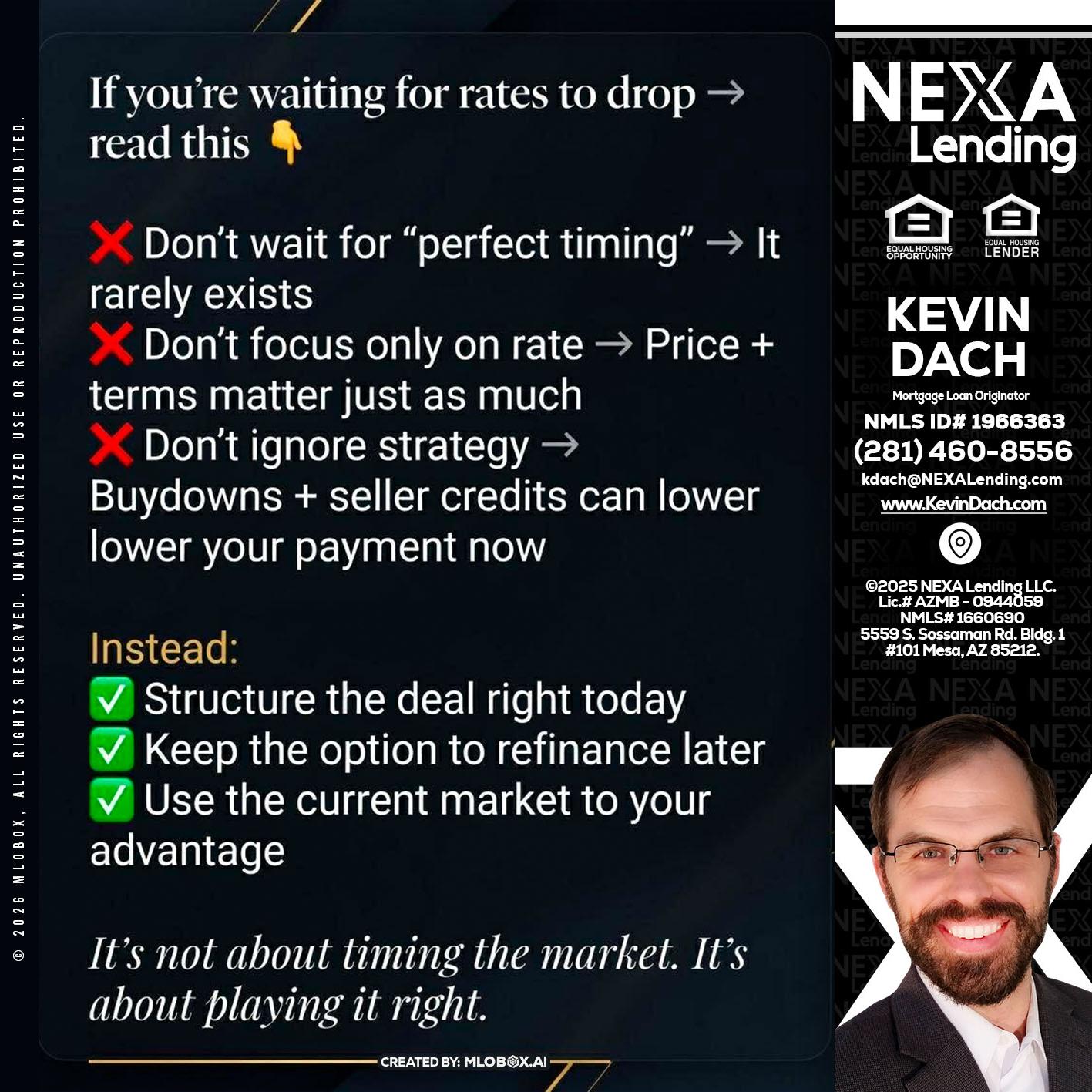 IF YOU ARE - Kevin Dach -Loan Officer