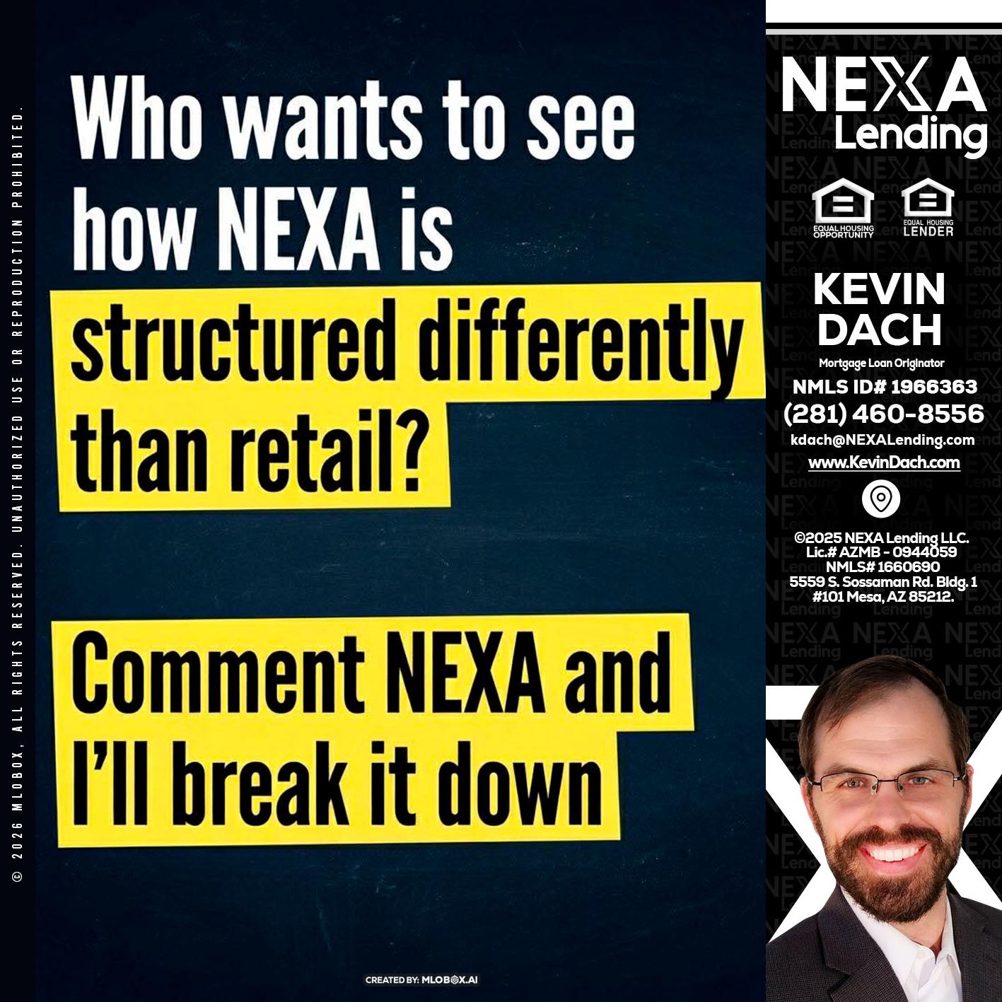 who want to see - Kevin Dach -Loan Officer