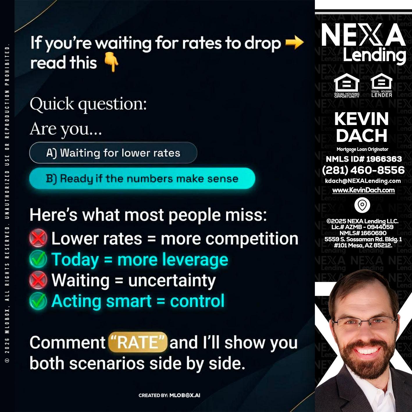 IF YOU ARE - Kevin Dach -Loan Officer