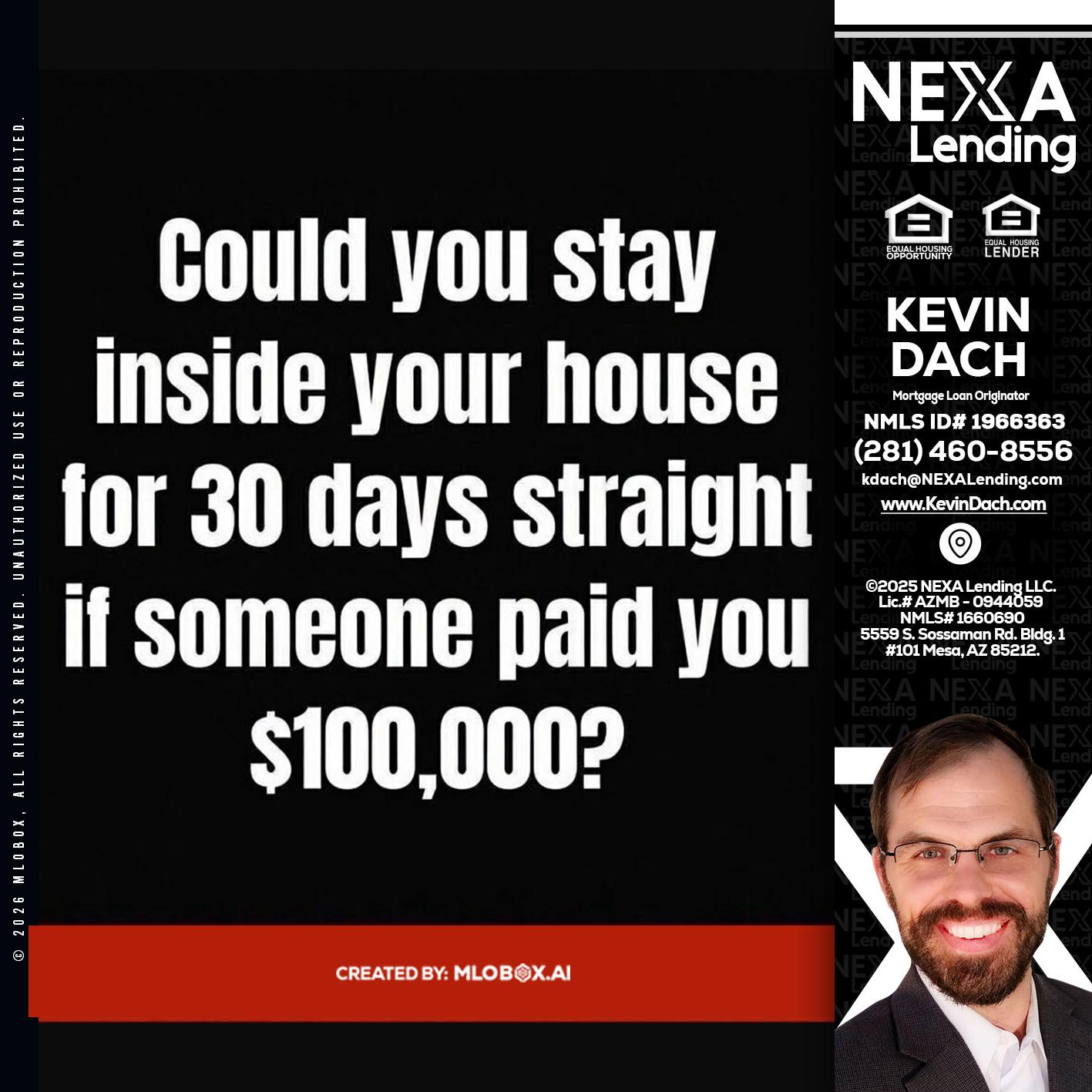 COULD YOU STAY - Kevin Dach -Loan Officer