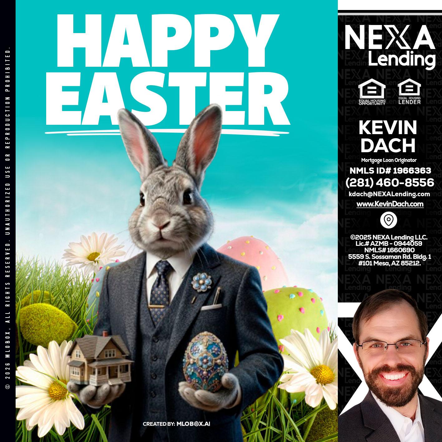 HAPPY EASTER - Kevin Dach -Loan Officer