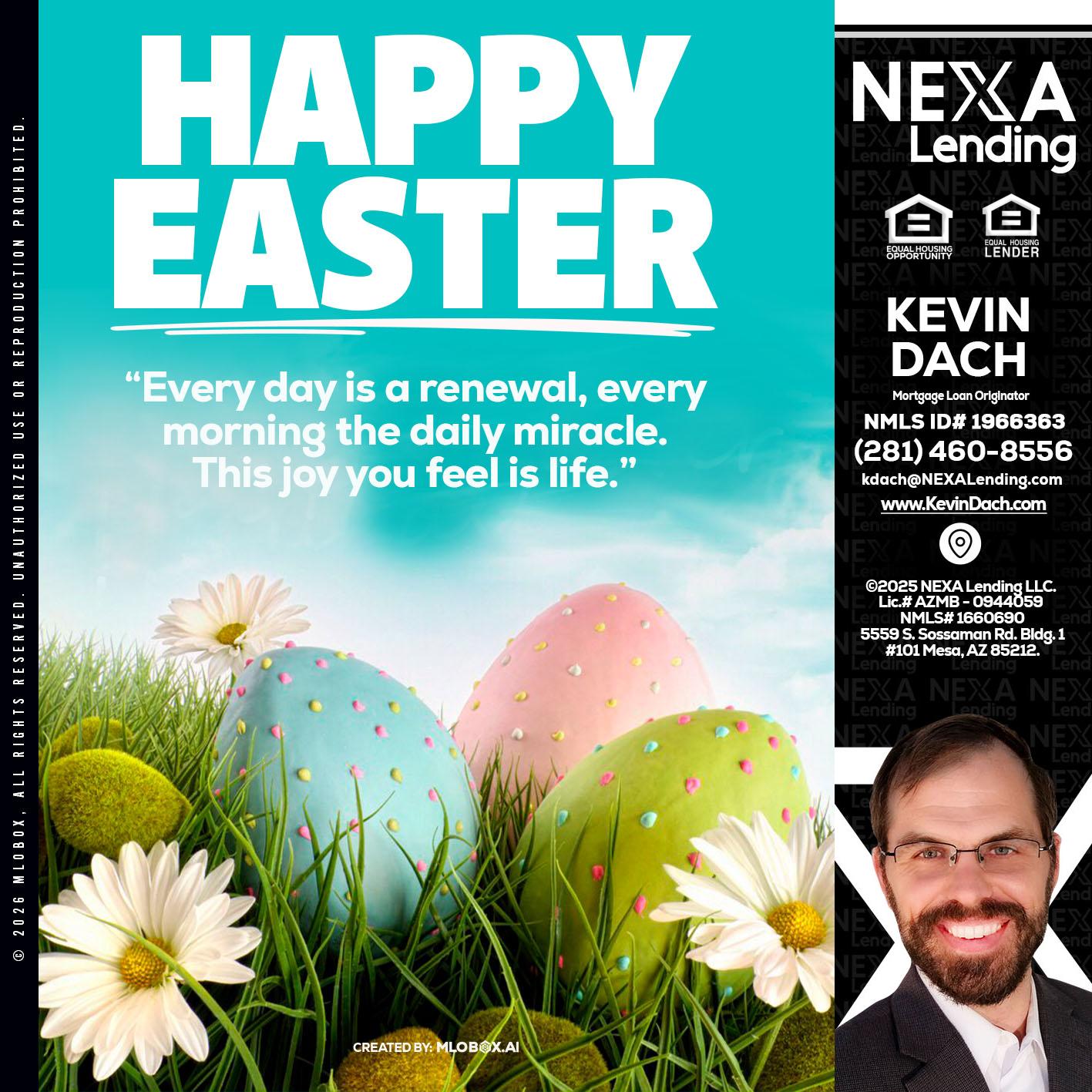 happy easter - Kevin Dach -Loan Officer
