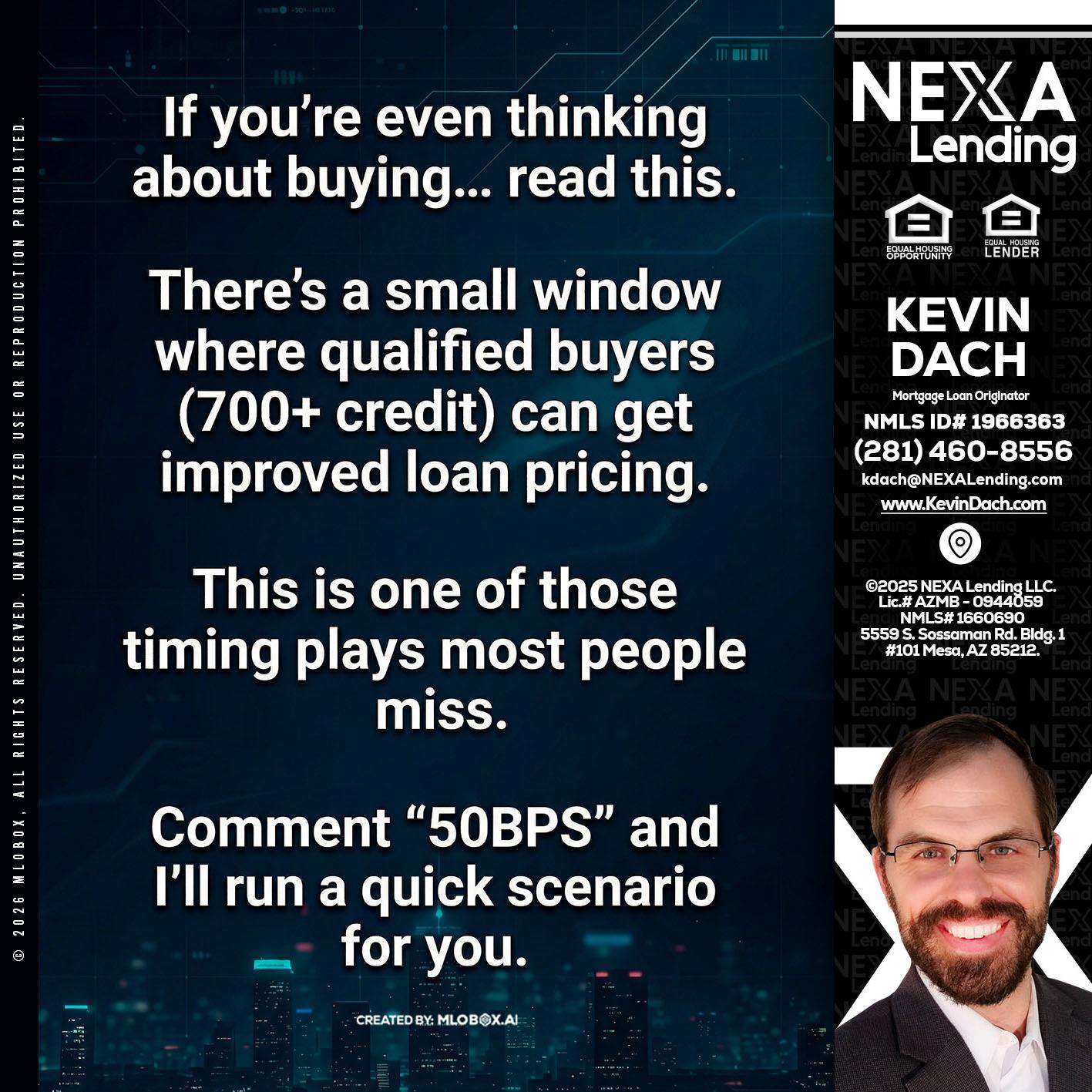 IF YOU EVER - Kevin Dach -Loan Officer