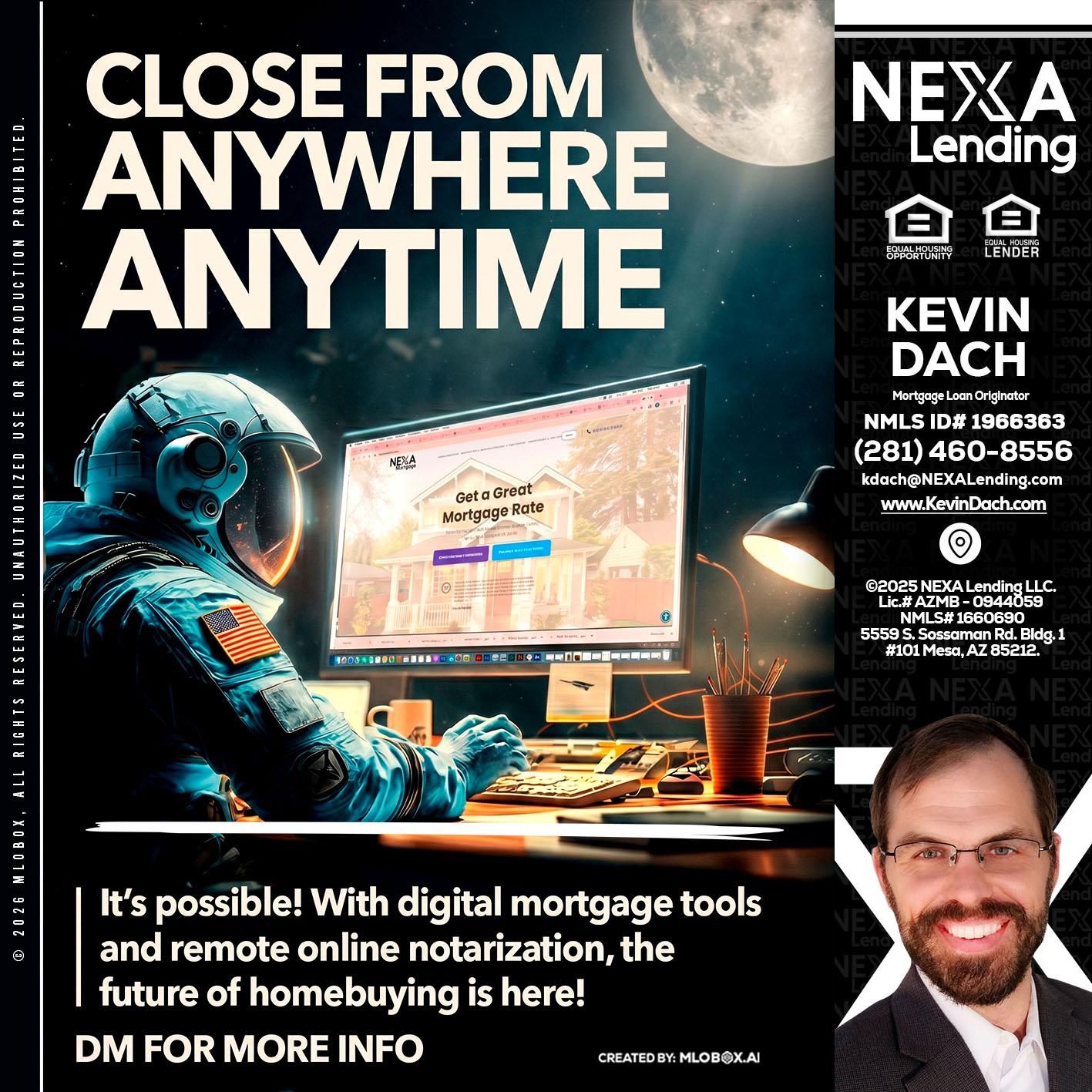 CLOSE FROM - Kevin Dach -Loan Officer