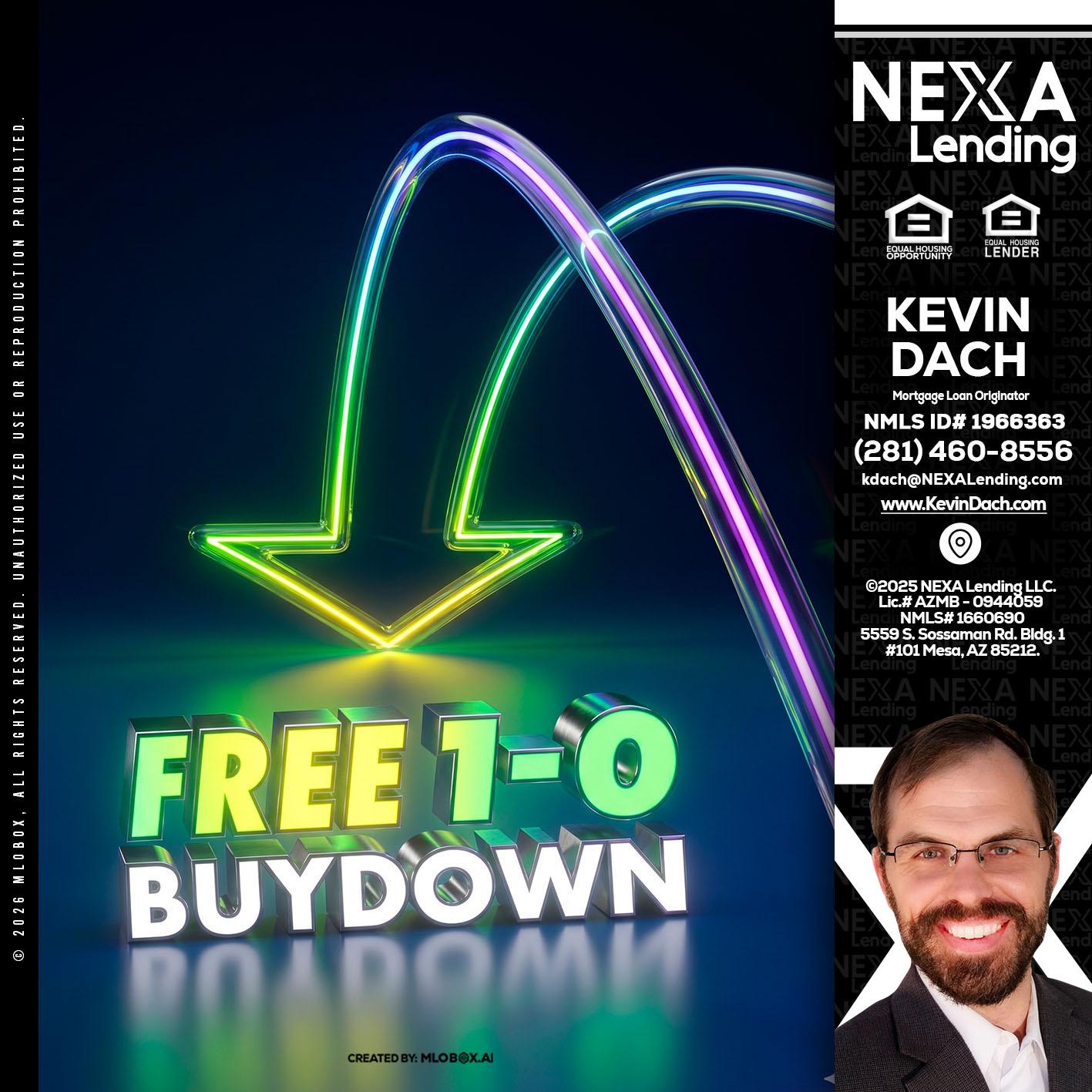 FREE 1-0 BUYDOWN - Kevin Dach -Loan Officer