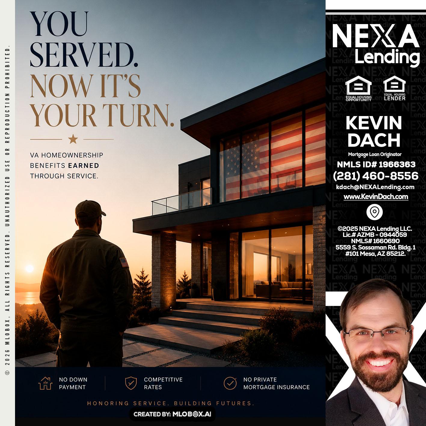 YOU SERVED - Kevin Dach -Loan Officer