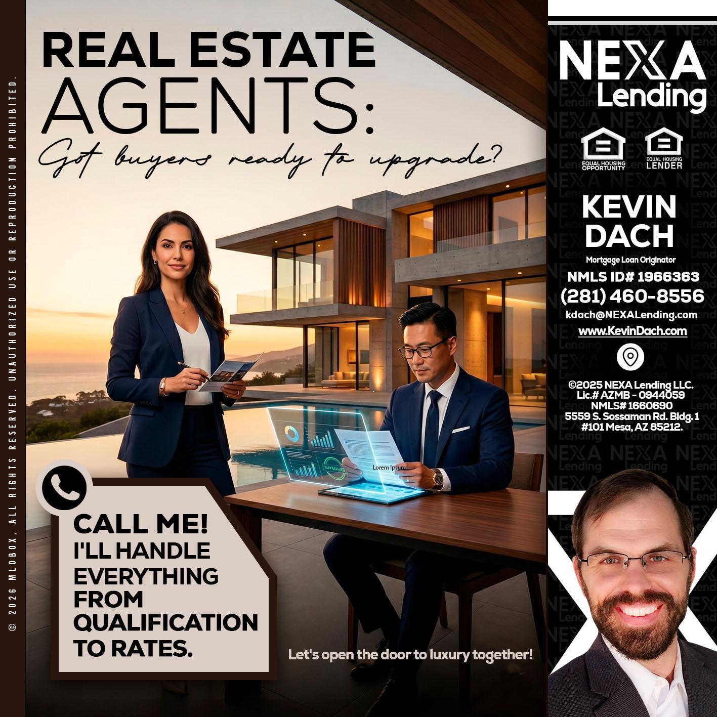 REAL ESTATE AGENTS - Kevin Dach -Loan Officer