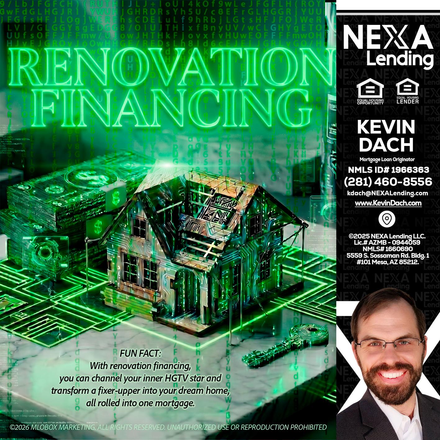 RENOVATION FINANCING - Kevin Dach -Loan Officer