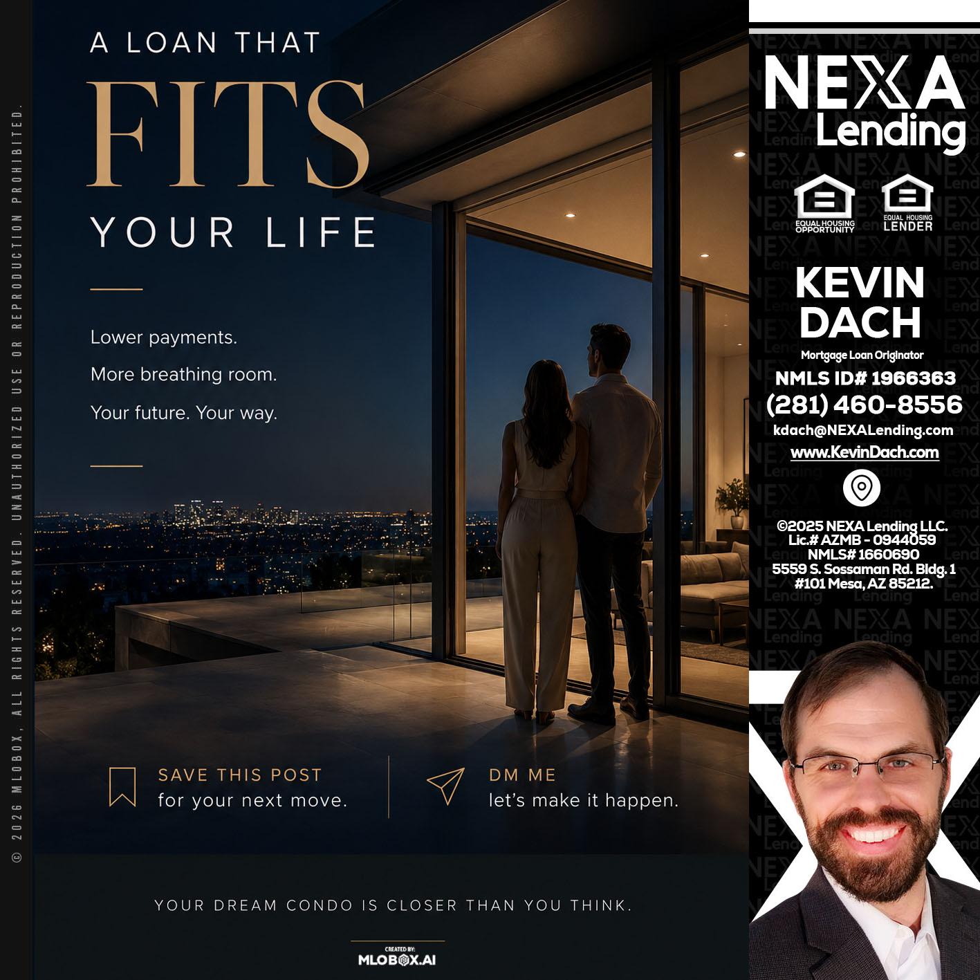 LOANS THAT FIT - Kevin Dach -Loan Officer
