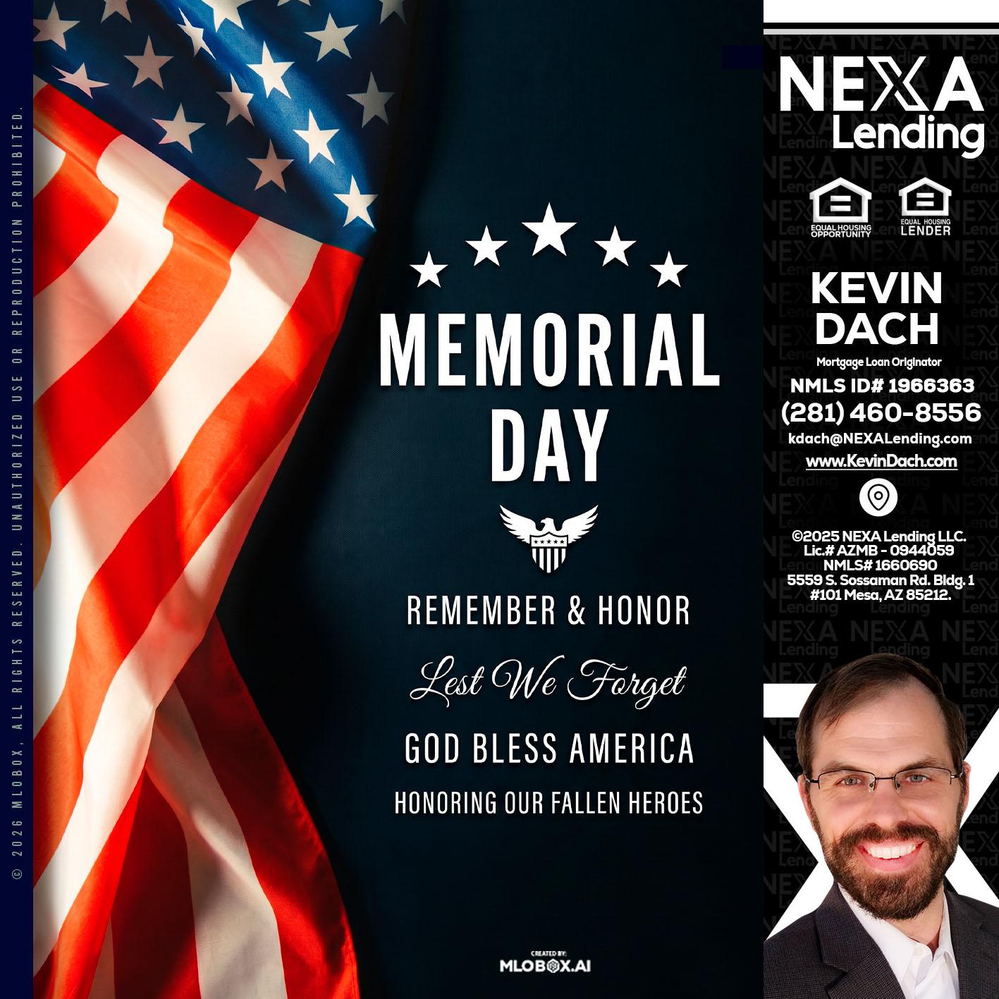 MEMORIAL DAY - Kevin Dach -Loan Officer
