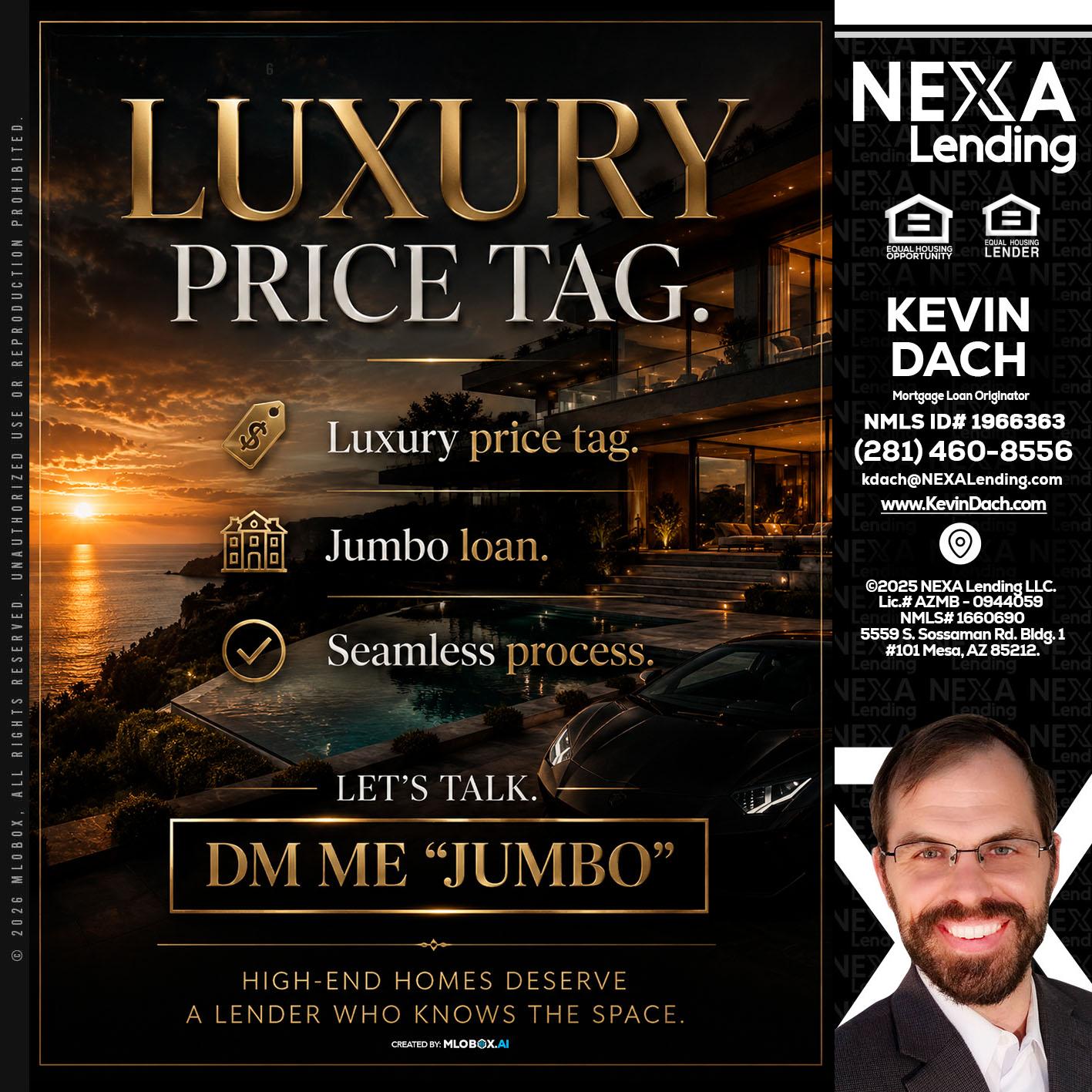 LUXURY PRICE - Kevin Dach -Loan Officer