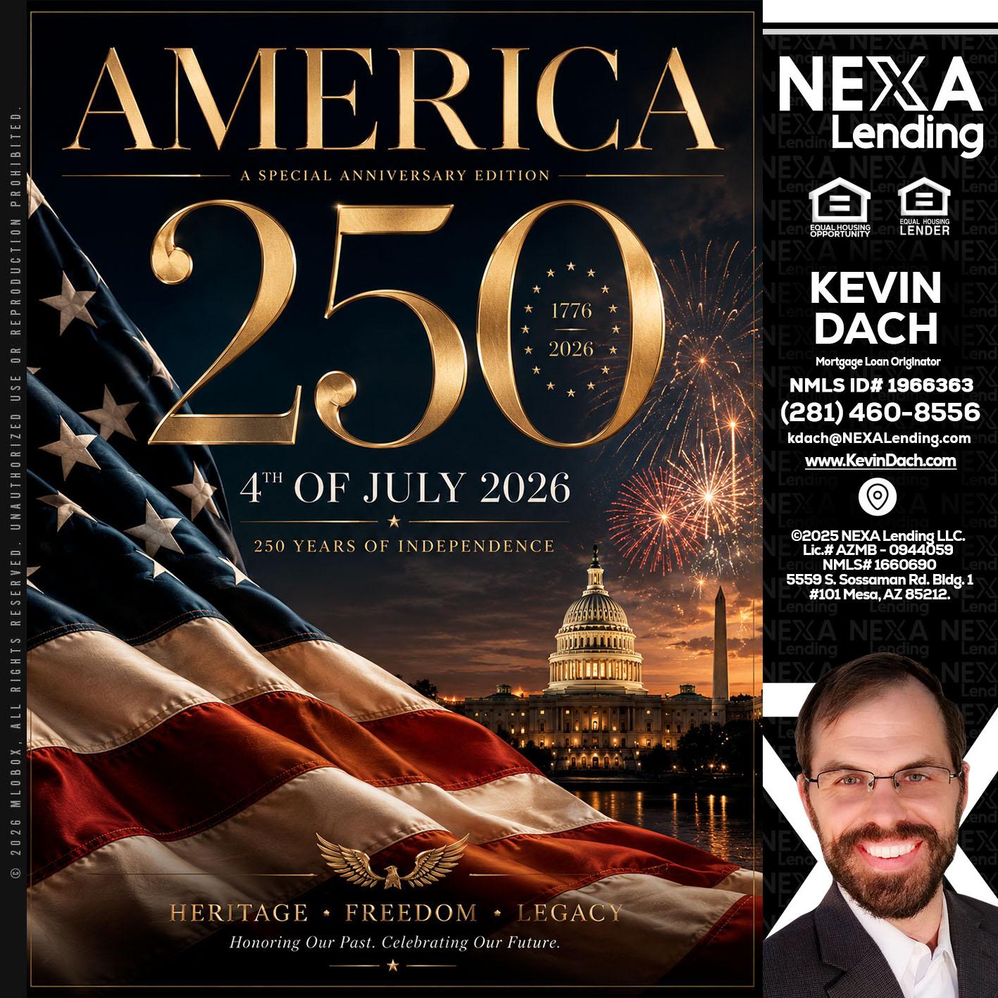 AMERICA 250 TH - Kevin Dach -Loan Officer