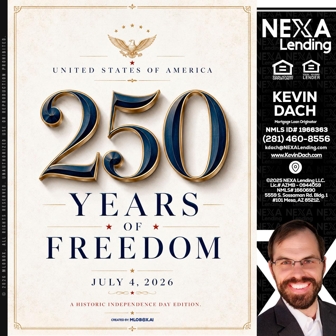 250 YEARS - Kevin Dach -Loan Officer