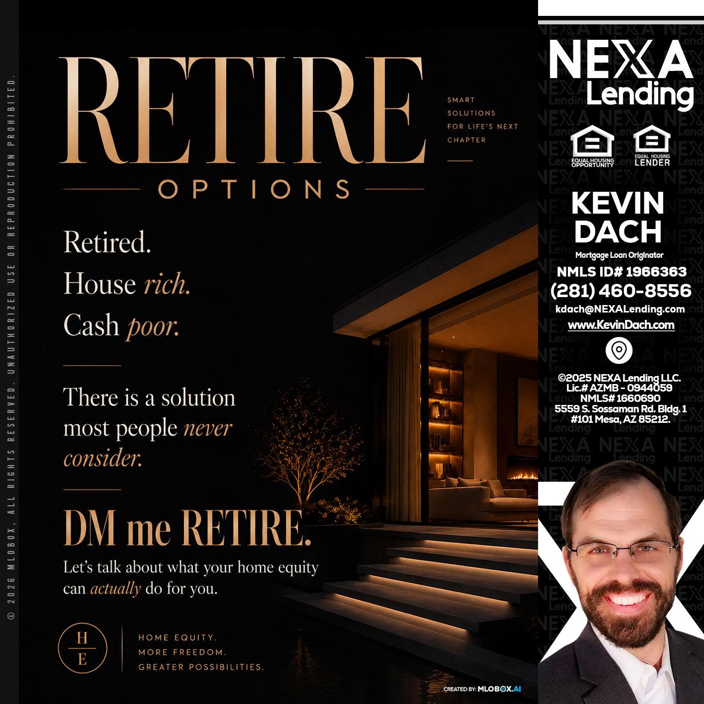 RETIRE LOANS - Kevin Dach -Loan Officer