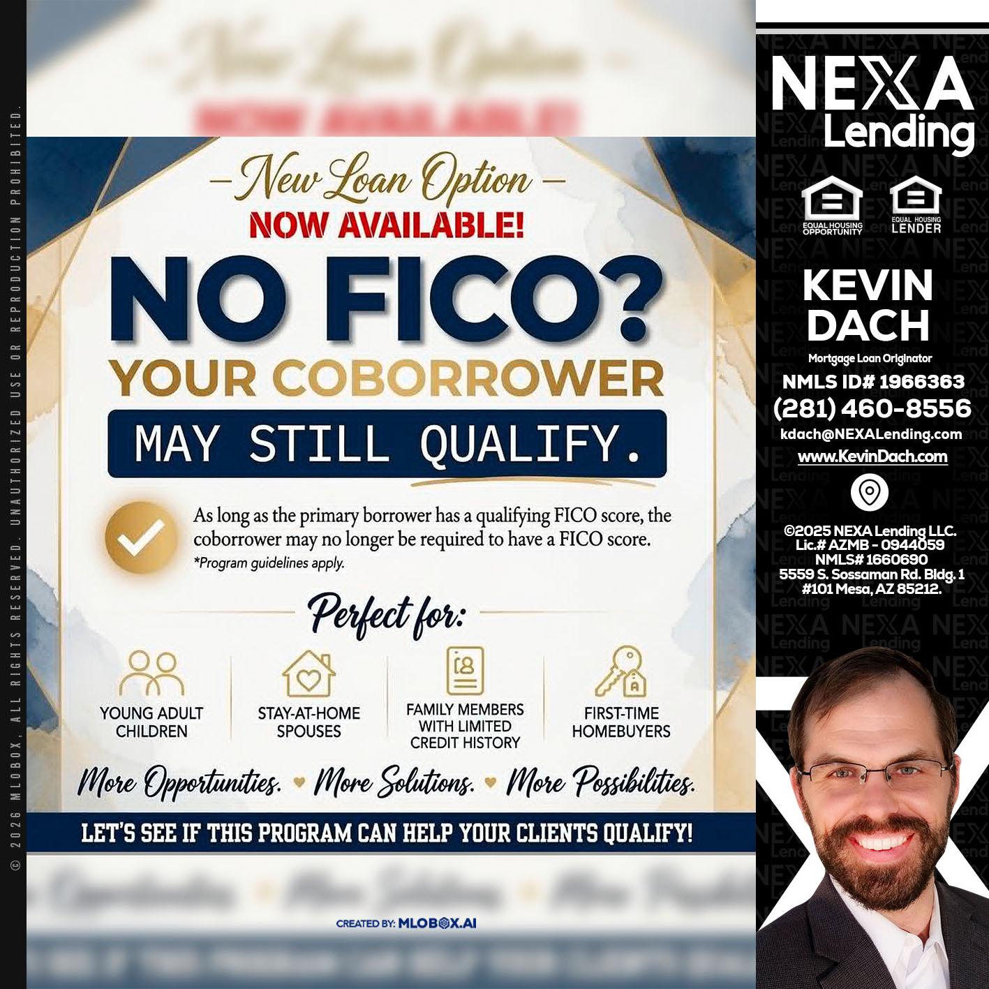 NO FICO? - Kevin Dach -Loan Officer