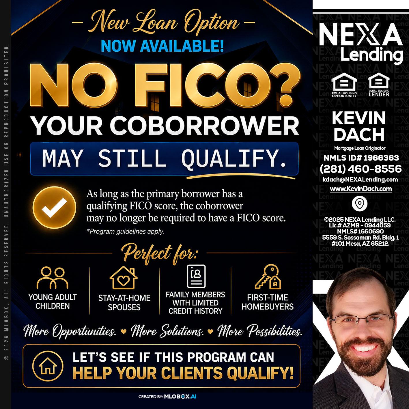 NO FICO - Kevin Dach -Loan Officer