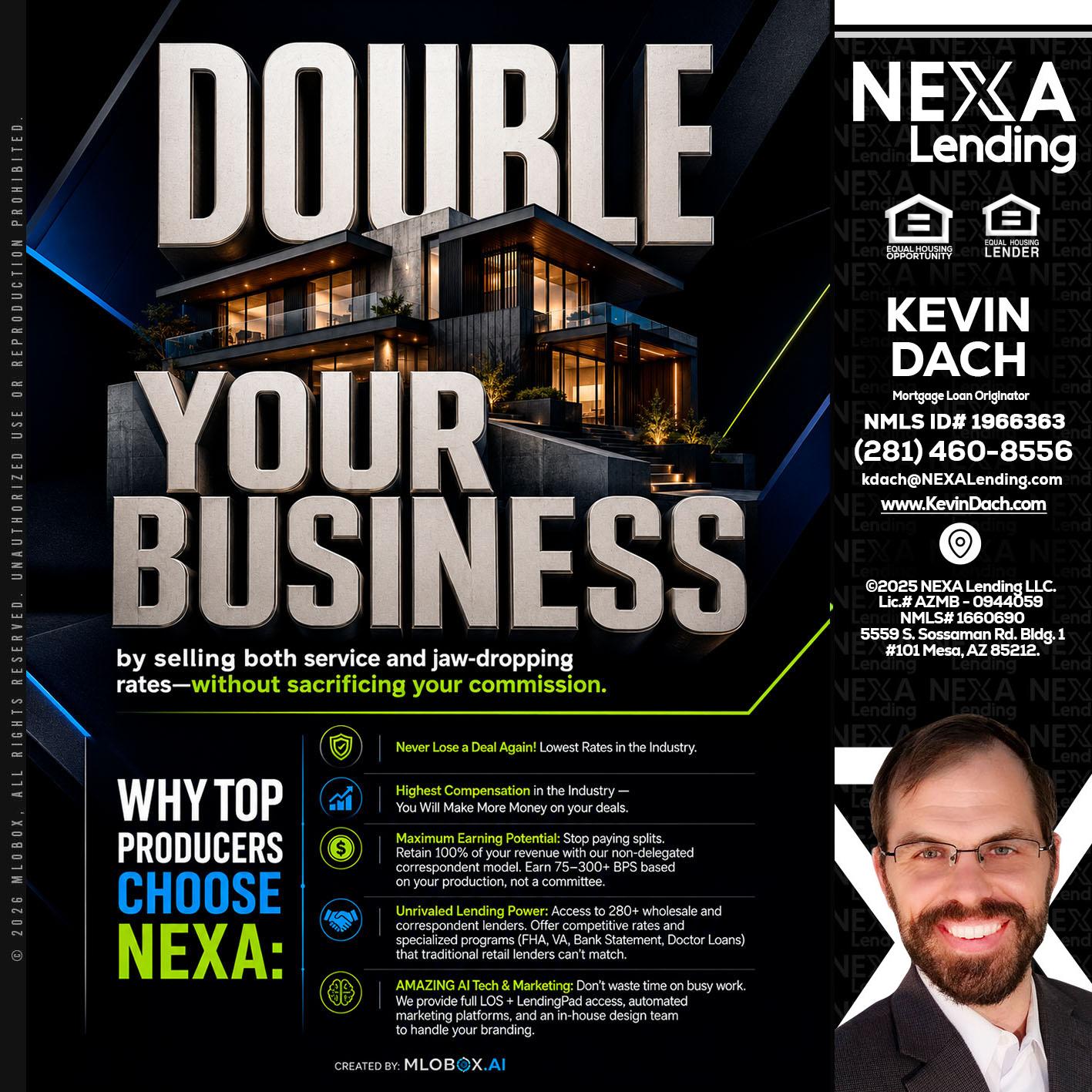 DOUBLE YOUR BUSINESS - Kevin Dach -Loan Officer