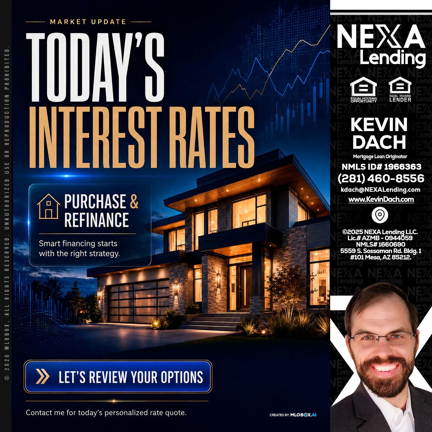 TODAYS RATES - Kevin Dach -Loan Officer