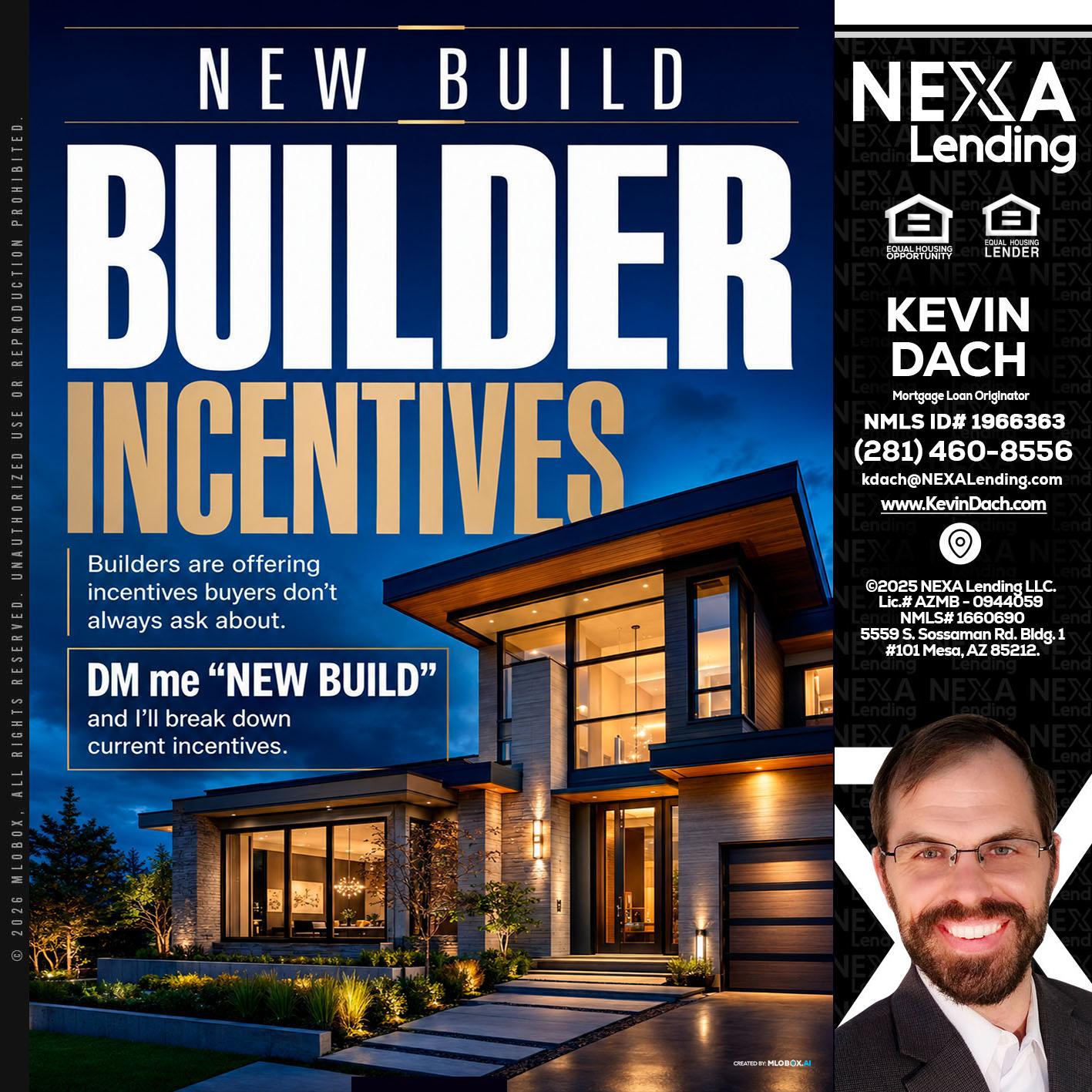 NEW BUILDER - Kevin Dach -Loan Officer