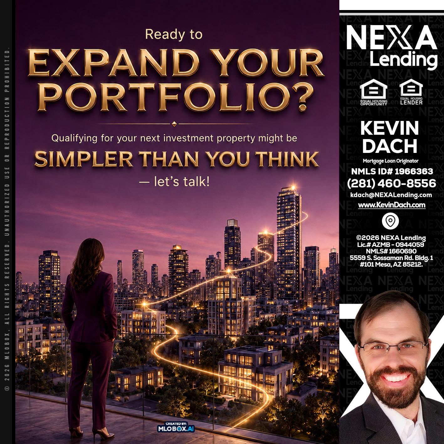 EXPAND YOUR PORTFOLIO - Kevin Dach -Loan Officer