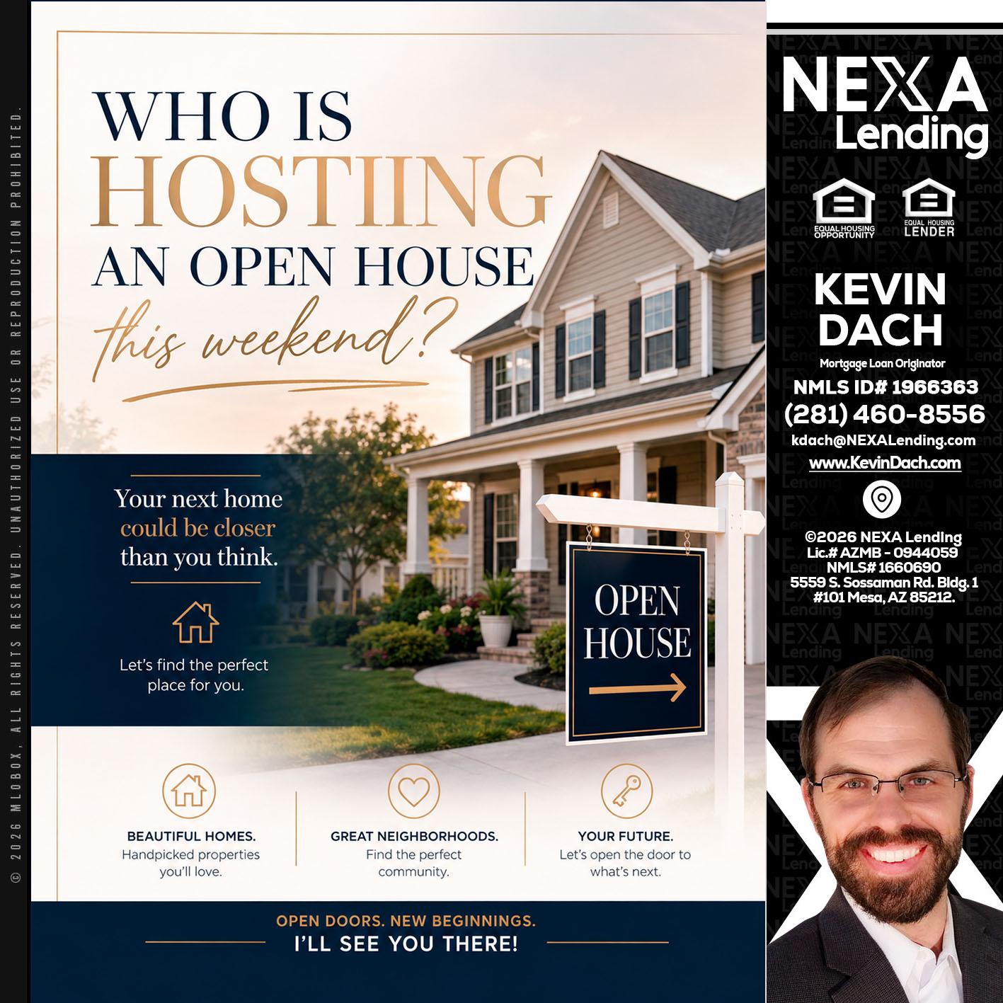 WHOS HOSTING - Kevin Dach -Loan Officer