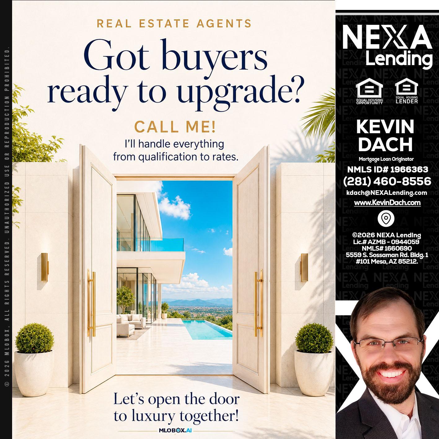 got buyers? - Kevin Dach -Loan Officer