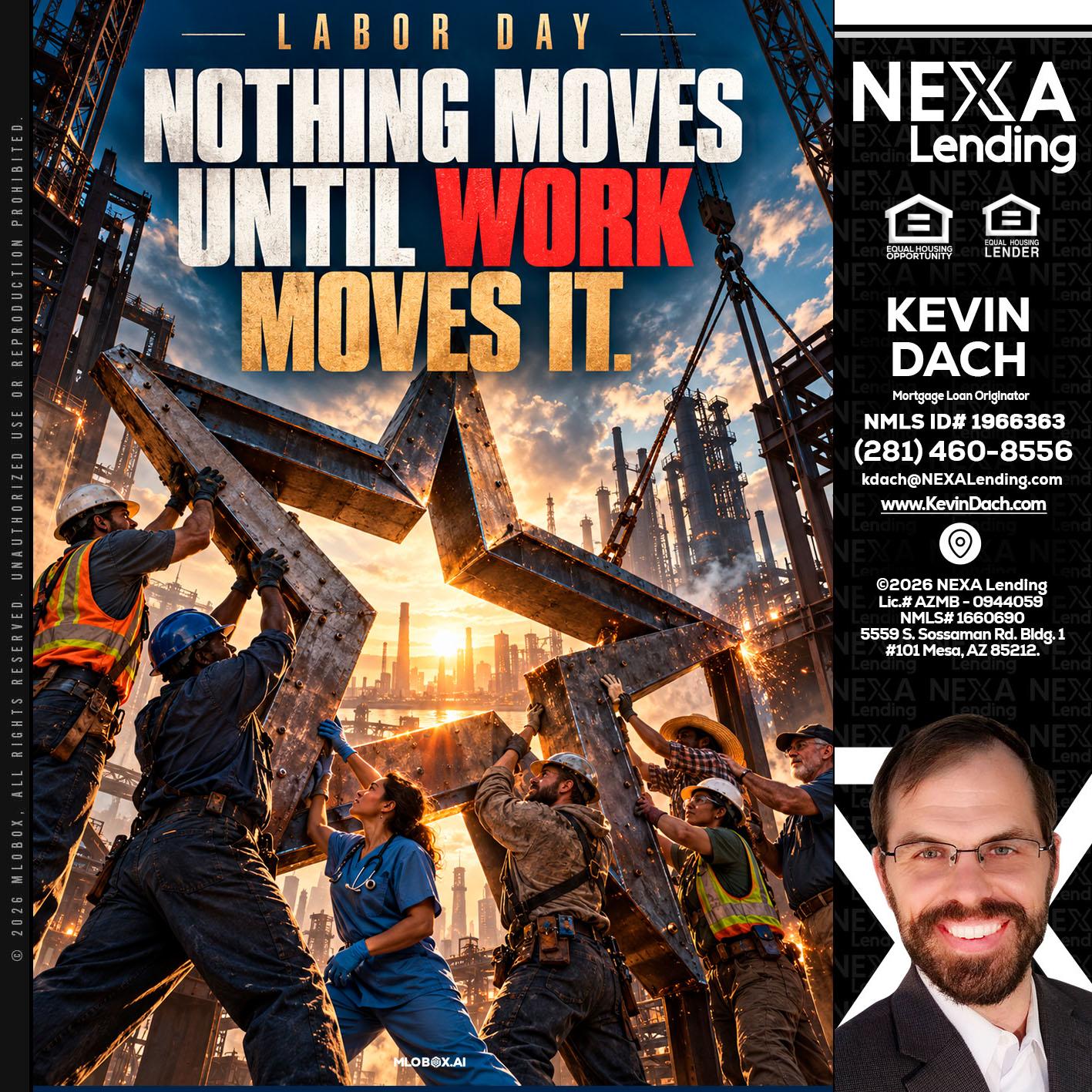 LABOR DAY - Kevin Dach -Loan Officer