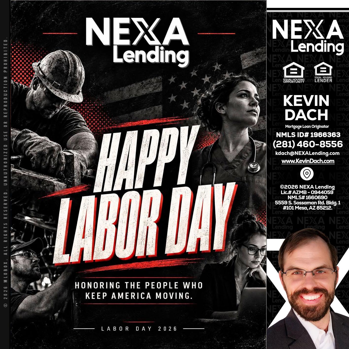 LABOR DAY - Kevin Dach -Loan Officer