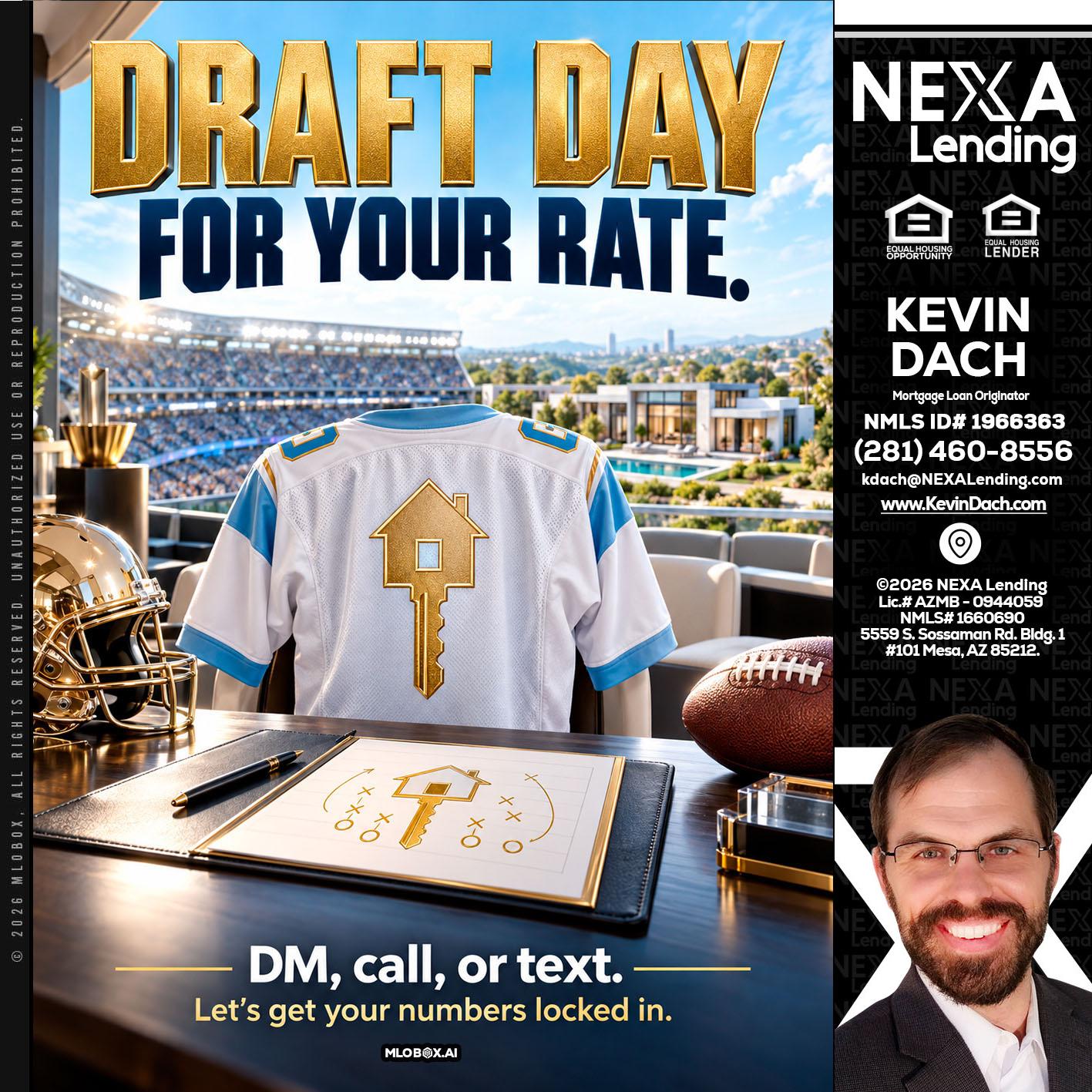 DRAFT DAY - Kevin Dach -Loan Officer