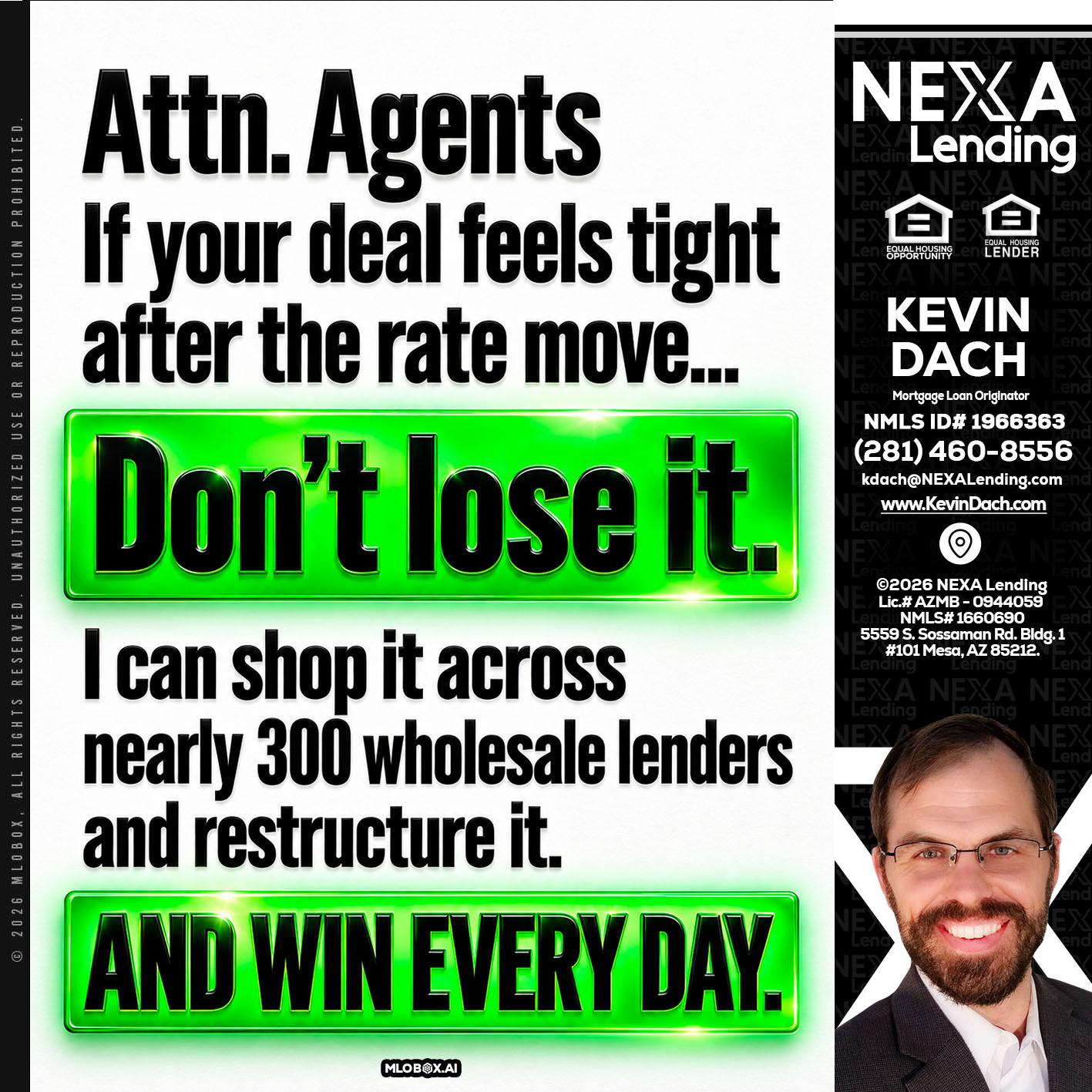 attention agents - Kevin Dach -Loan Officer