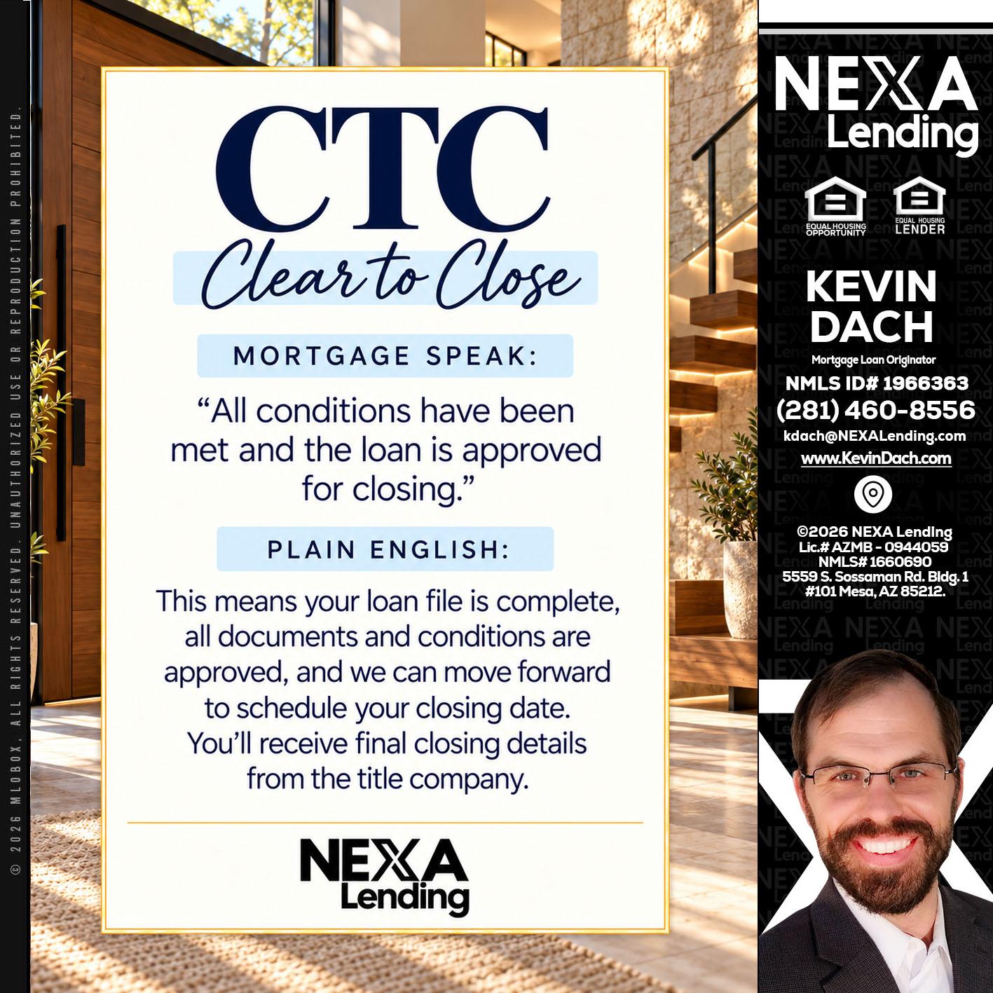 CLEAR TO CLOSE - Kevin Dach -Loan Officer