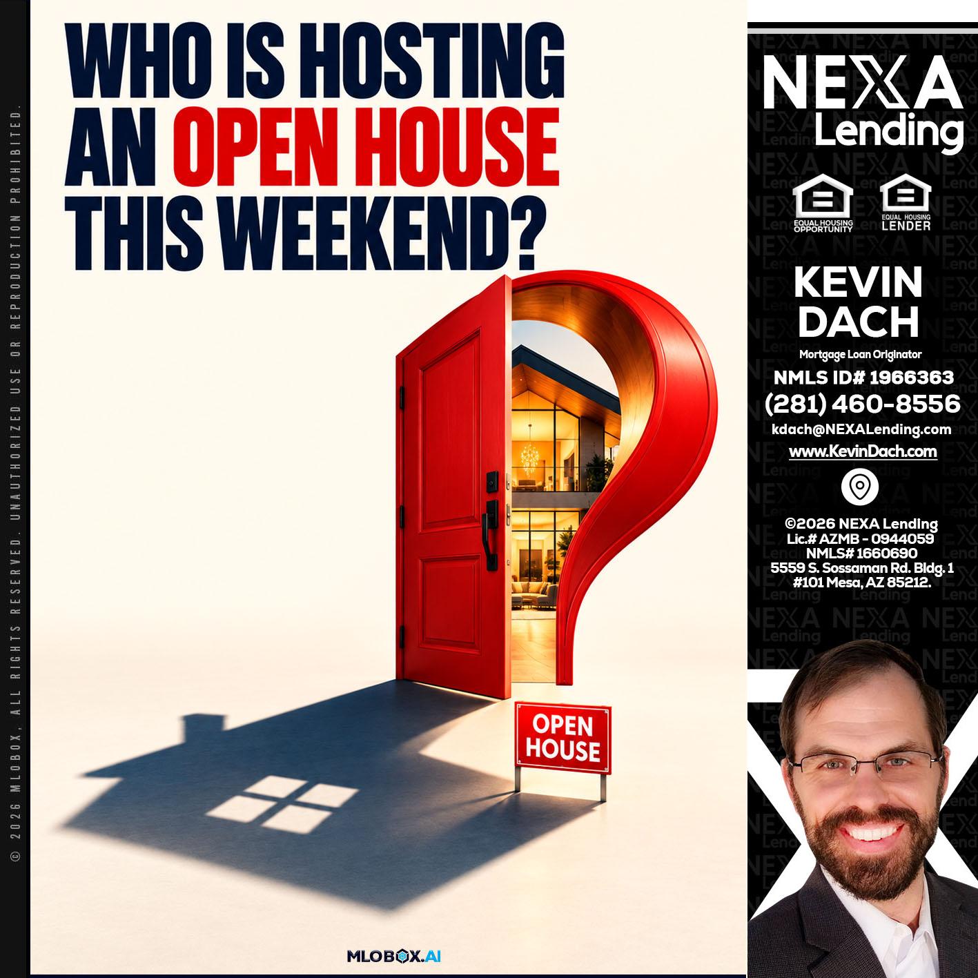 who is hosting - Kevin Dach -Loan Officer